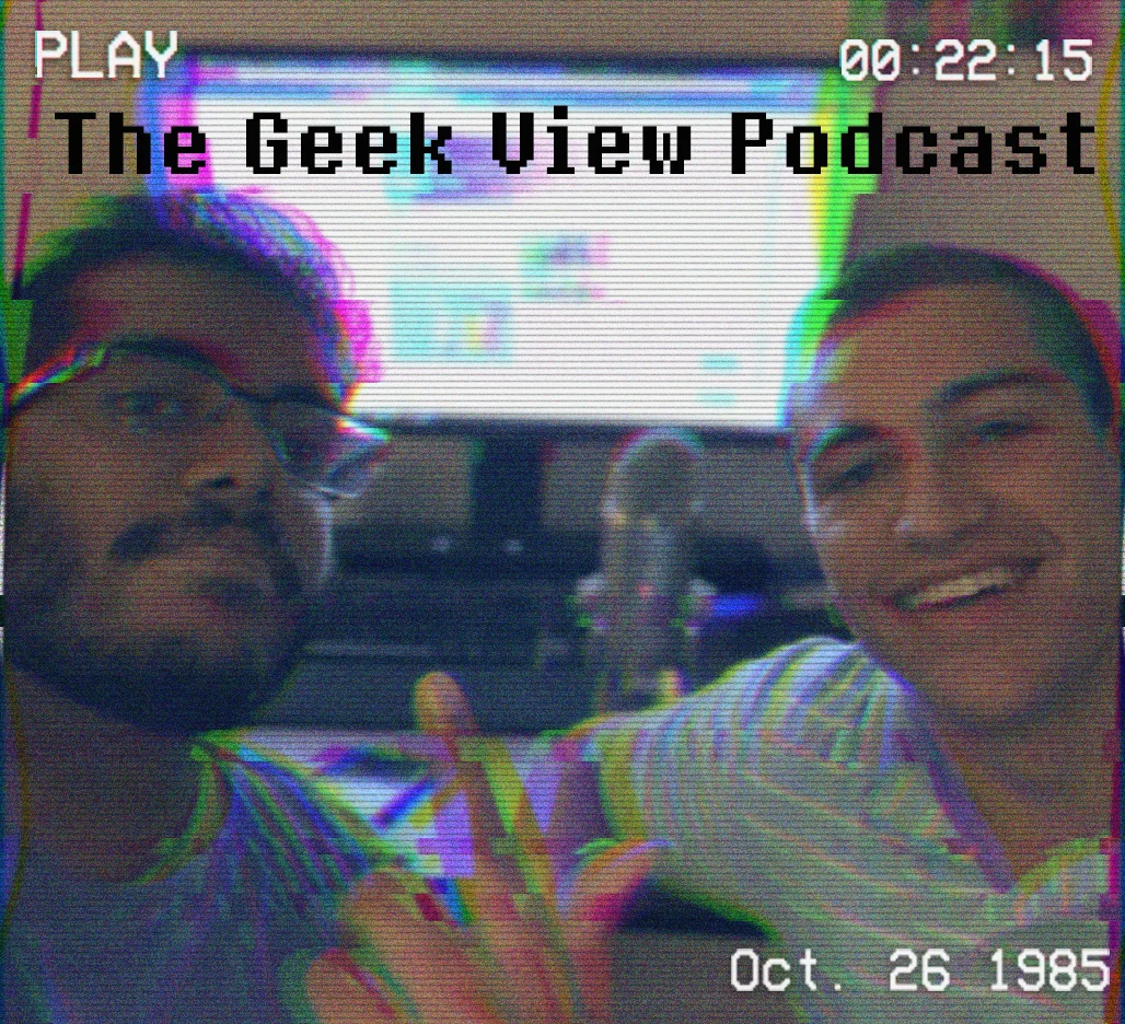 The Geek View Podcast #14 - Creative Endeavors