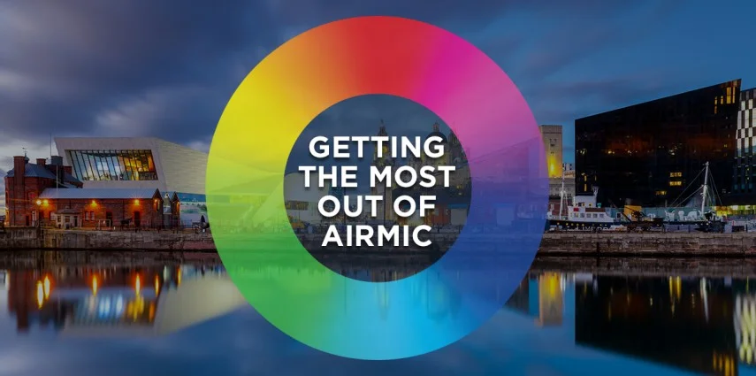 Getting the most out of Airmic