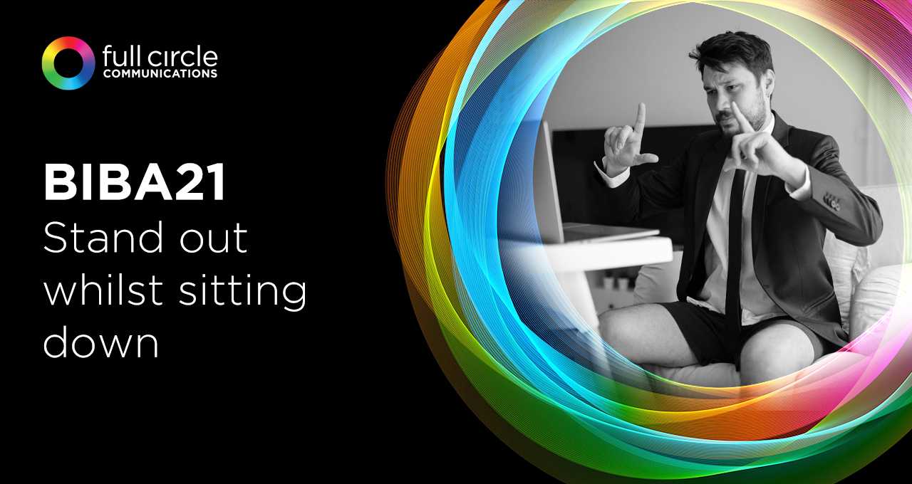BIBA21 - How to stand out whilst sitting down