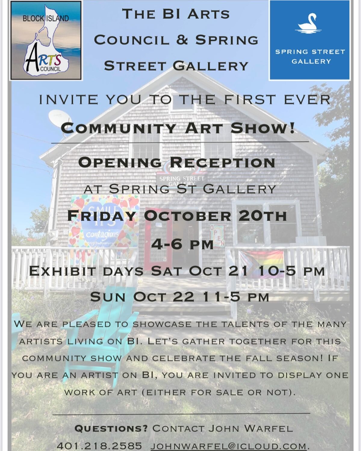 The BI Arts Council &amp; Spring Street Gallery
invite you to the first ever
Community Art Show! Opening Reception
at Spring St Gallery
Friday October 20th
4-6 pm
Exhibit days Sat Oct 21 10-5 pm Sun Oct 22 11-5 pm
We are pleased to showcase the talen