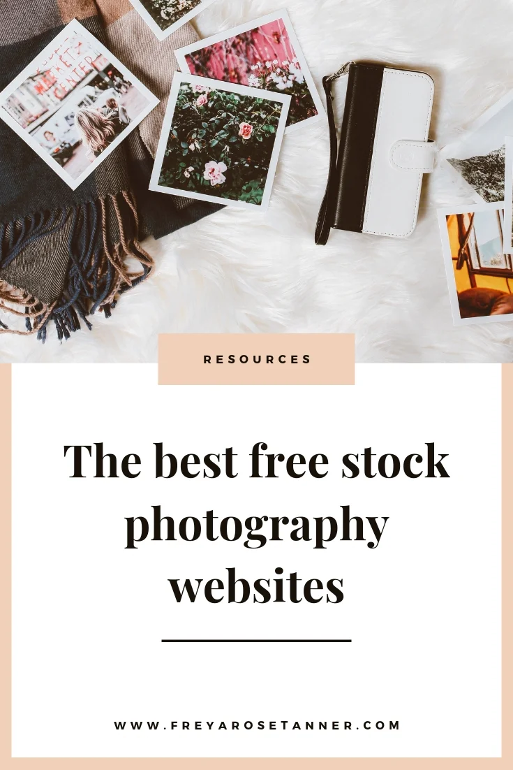 The best free stock photography websites Freya Rose Tanner.jpg