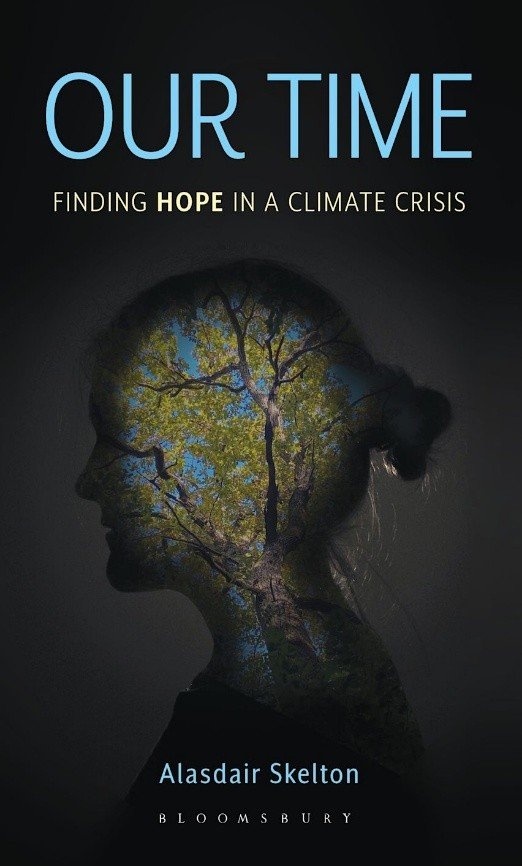 Our Time - Finding Hope in a Climate Crisis