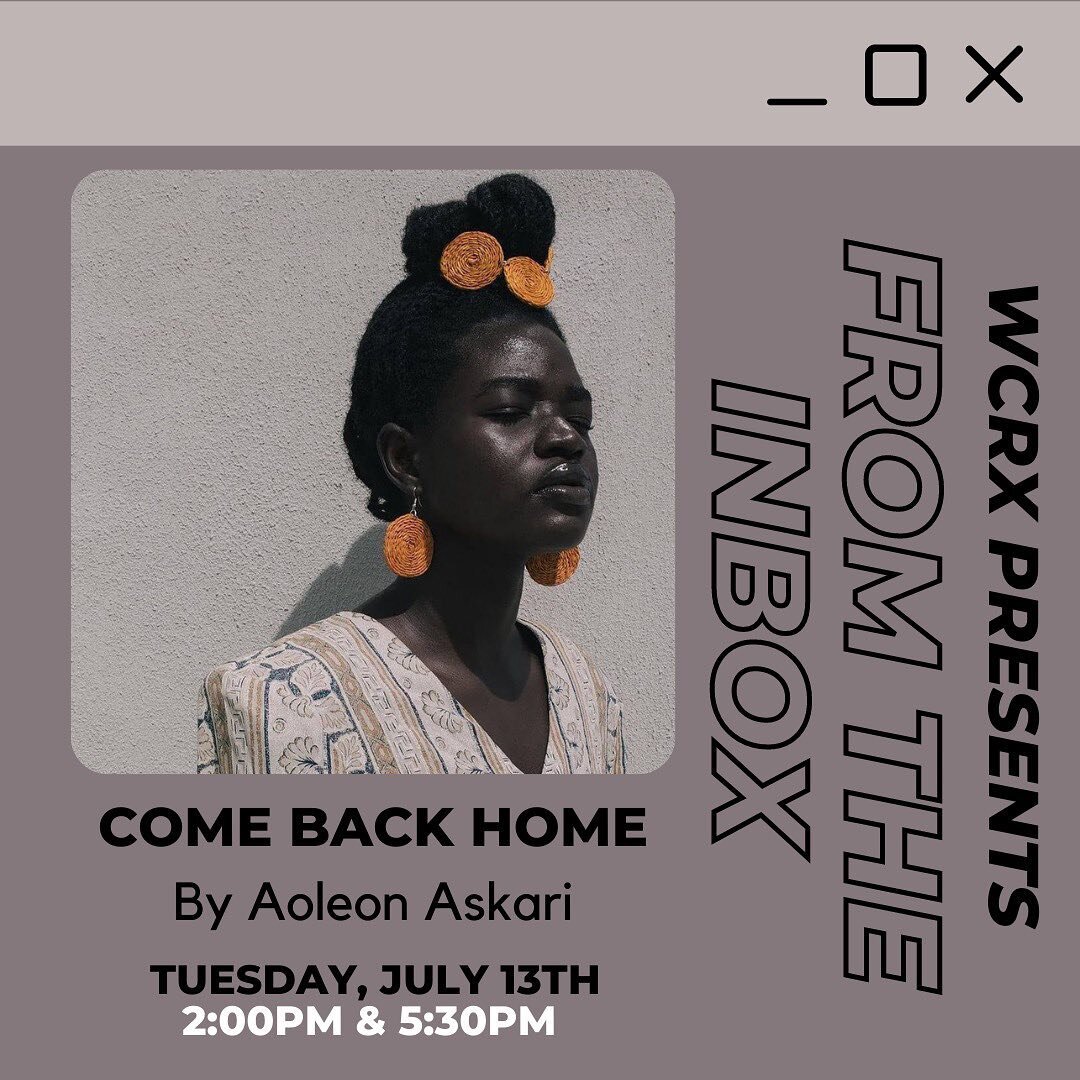 Today we&rsquo;re playing &ldquo;Come Back Home&rdquo; by Aoleon Askari at 2:00PM, hear it again at 5:30PM CST ✨

Make sure to tune into WCRXFM! 

#FromTheInbox #WCRX #Chicago #WeeklyPost
