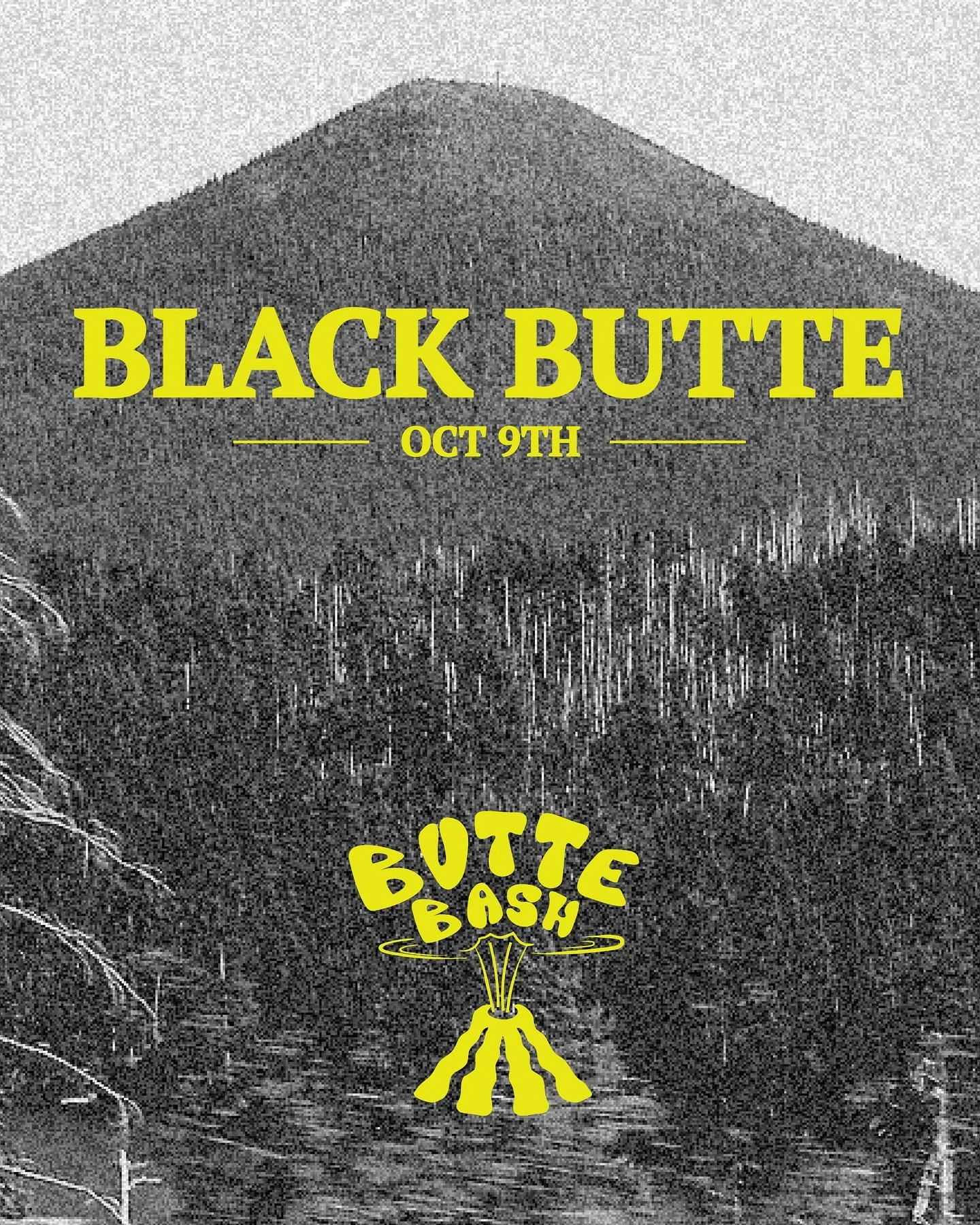 drum roll runners 🥁 we&rsquo;re announcing the fourth and final BUTTE BASH, a schedule update &amp; after party info below👇

first, the update! we planned on holding the last butte bash this thursday, but due to smoke and unpredictable weather, we&