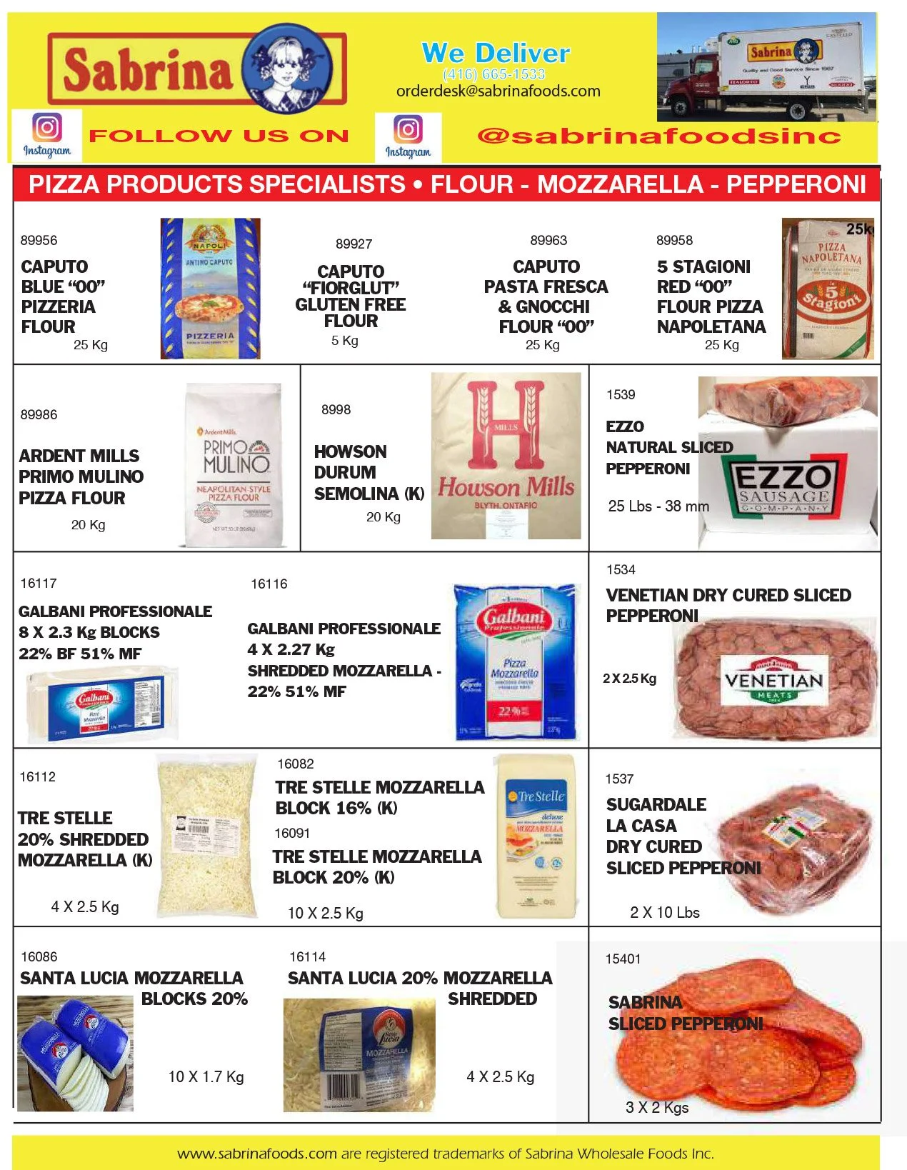 Pizza Products Specialists - Flour - Mozzarella - Pepperoni