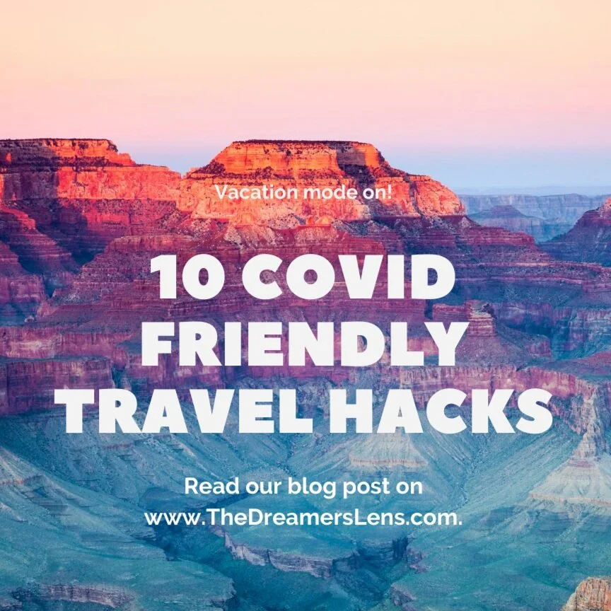 10 COVID Friendly Travel Hacks