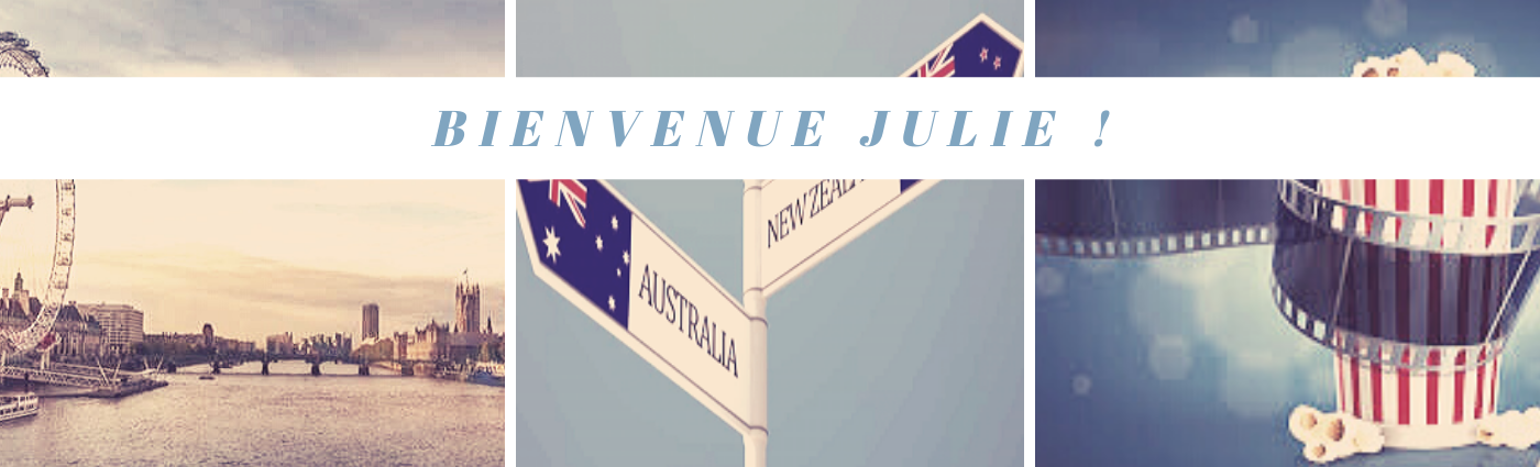 Bienvenue Julie !!!