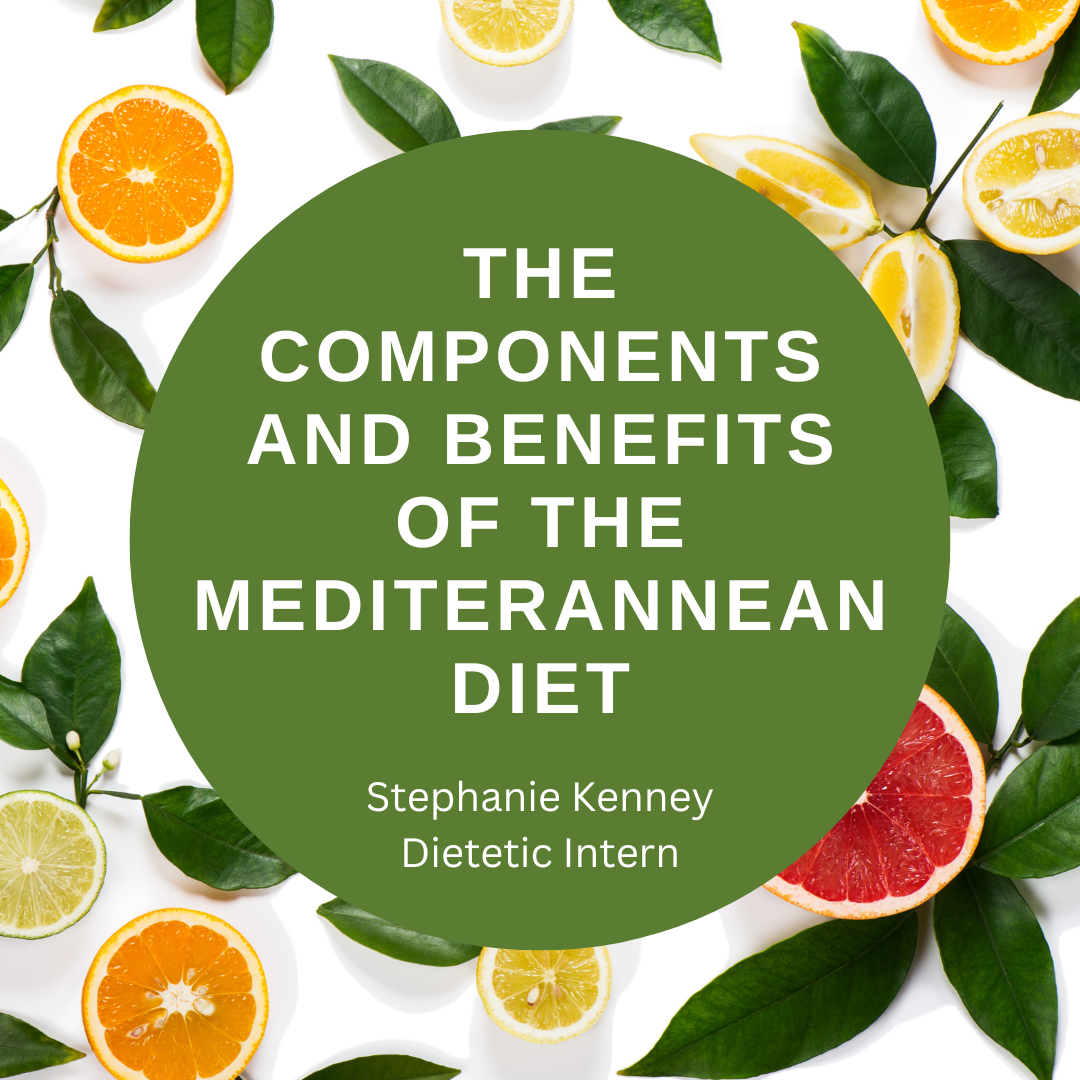 The Components and Benefits of the Mediterranean Diet