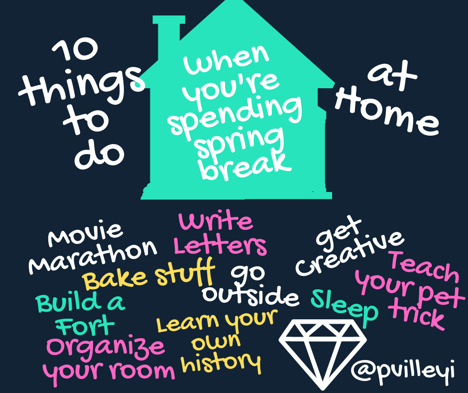 Ce poți face acasă în timpul pauzei de primăvară?
