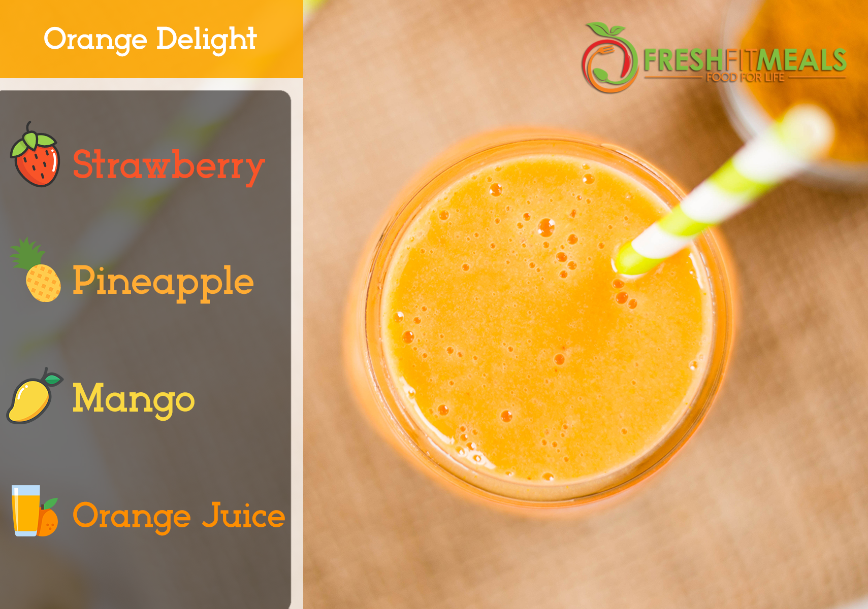 Strawberry, pineapple, mango, and orange juice.