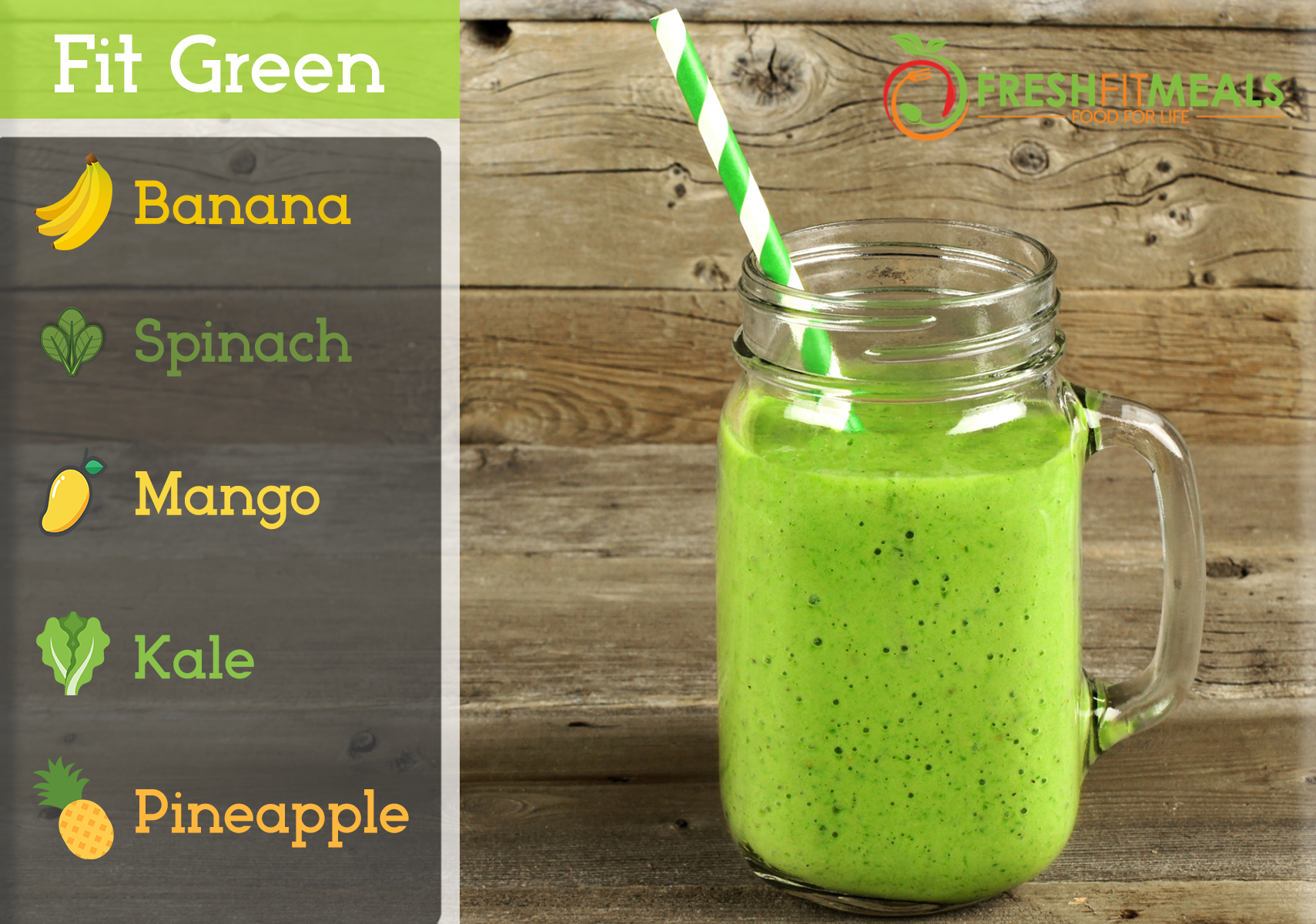 Spinach, kale, mango, banana, and pineapple.