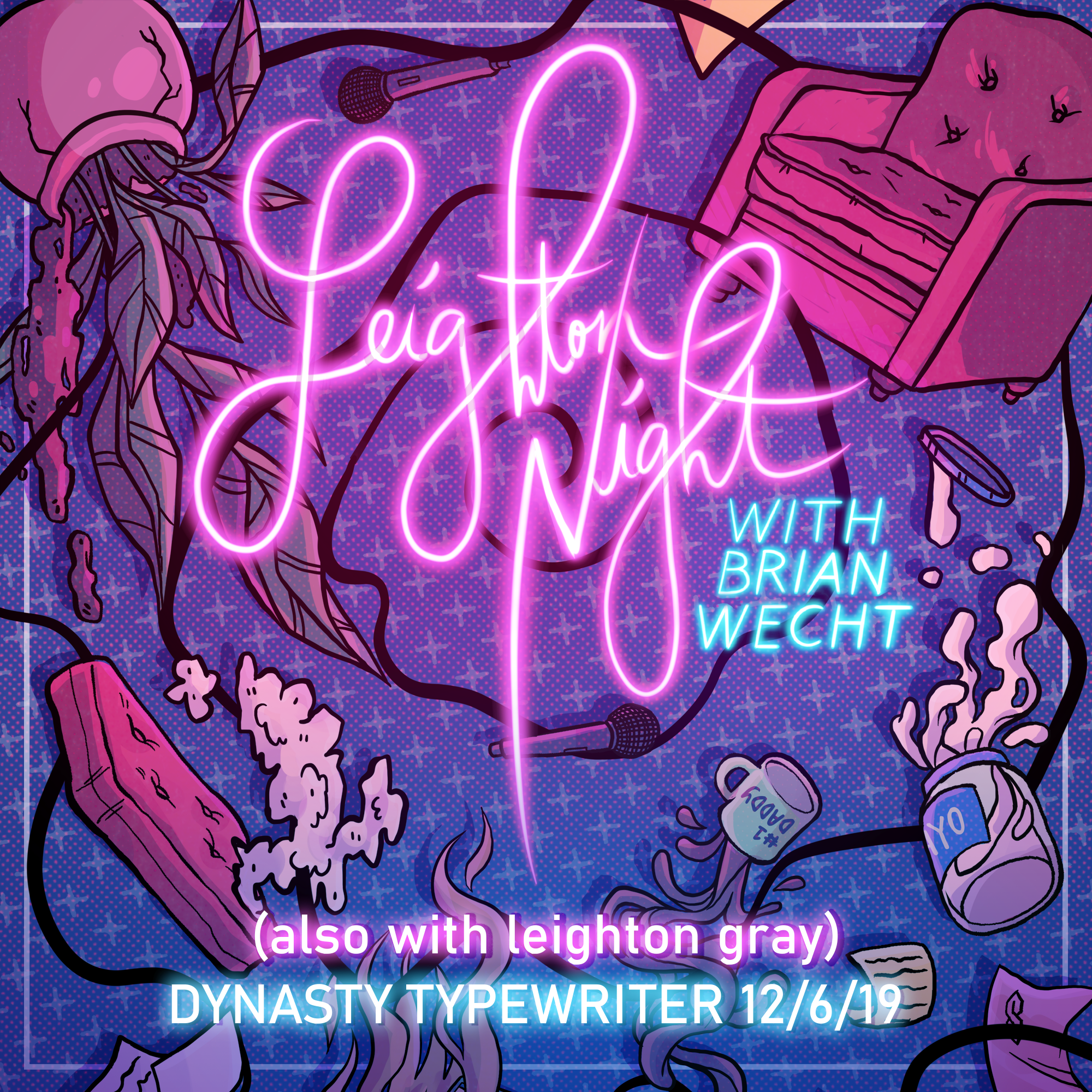 Leighton Night With Brian Wecht A Talk Show For The Terminally Online Dynasty Typewriter