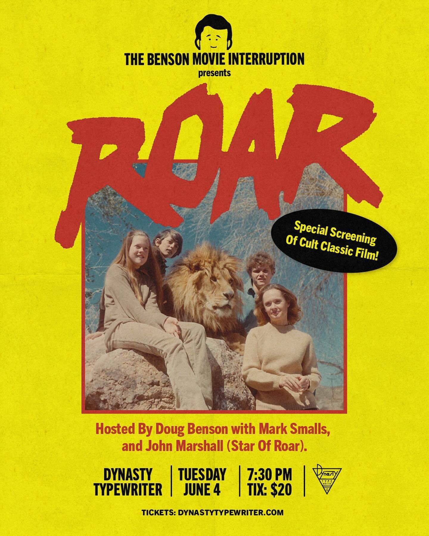 Tuesday, June 4th, 7:30 PM. THE BENSON MOVIE INTERRUPTION: ROAR. 🦁 Ever wonder what would happen if folks tried to get a bunch of literal wild cats (many of whom are species that were never intended by nature to meet) to be in a movie? Ever watched 