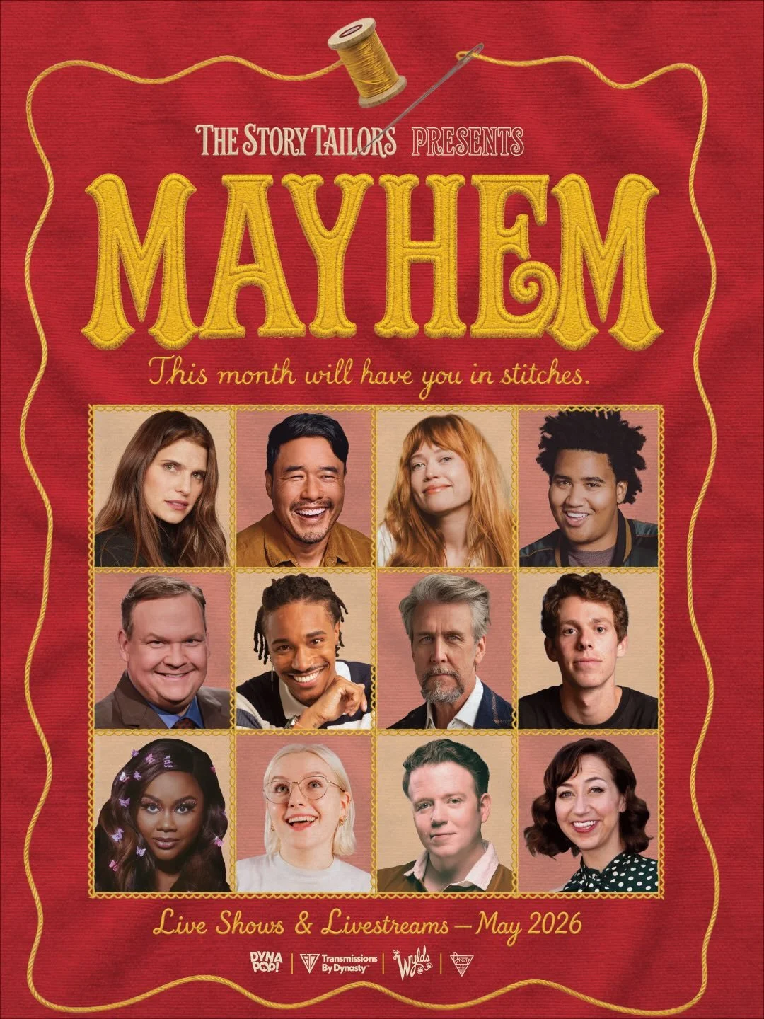 🧵 WELCOME TO THE MONTH OF MAYHEM 🪡We are seewwwwwww excited to present a patchwork of pleasures bursting at the seams with STAND-UP, IMPROV, LIVESTREAMS, THEATER, MUSIC, FILM, and other darned delights that refuse to commit to a genre. Get cozy in 