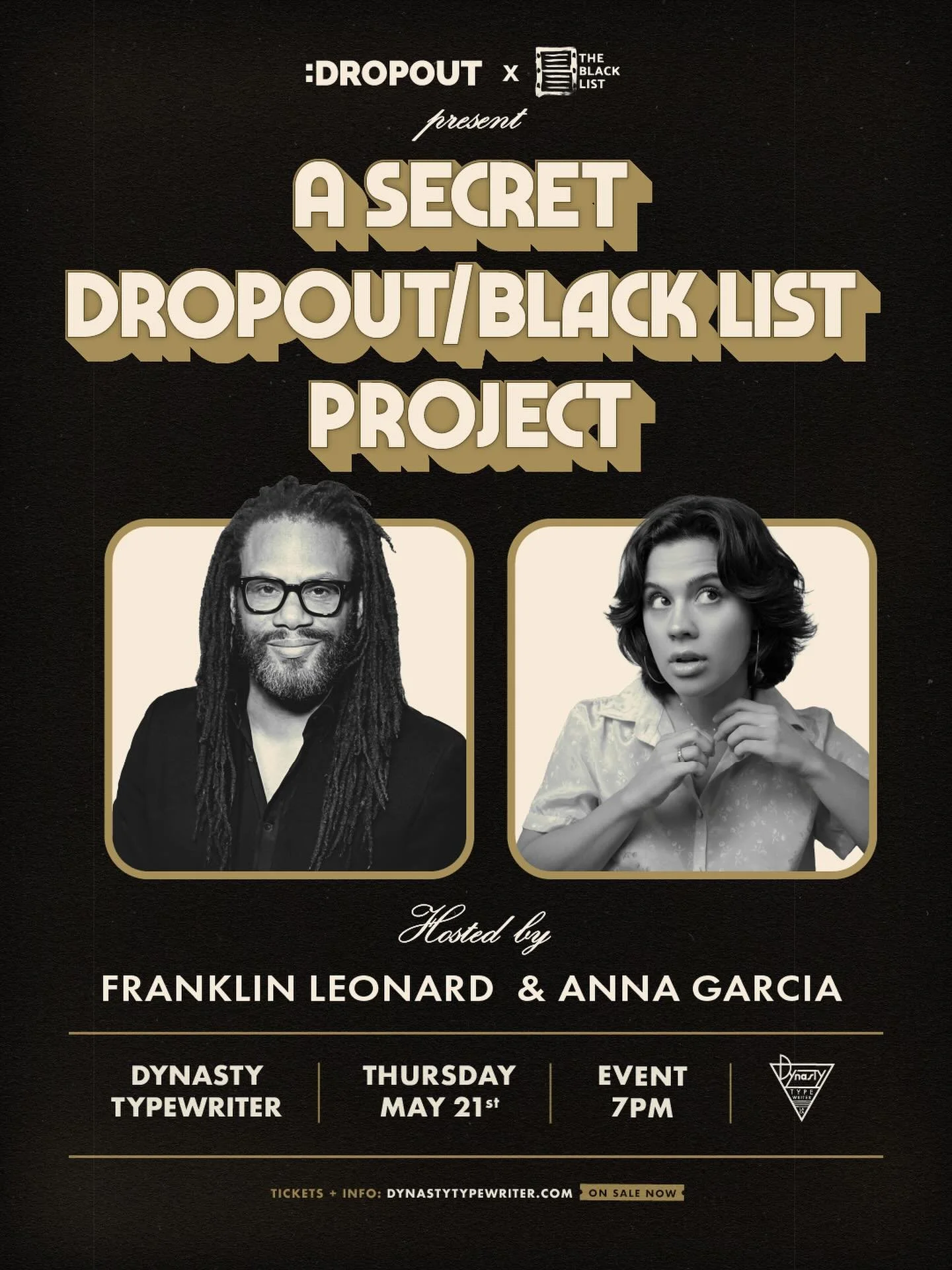 @dropouttv and @theblcklst are teaming up for a brand new project, and you&rsquo;re invited to be a part of it.

Hosted by @franklinjleonard and @scrambieggs, this live proof-of-concept event could become the next big series. But we can&rsquo;t say m