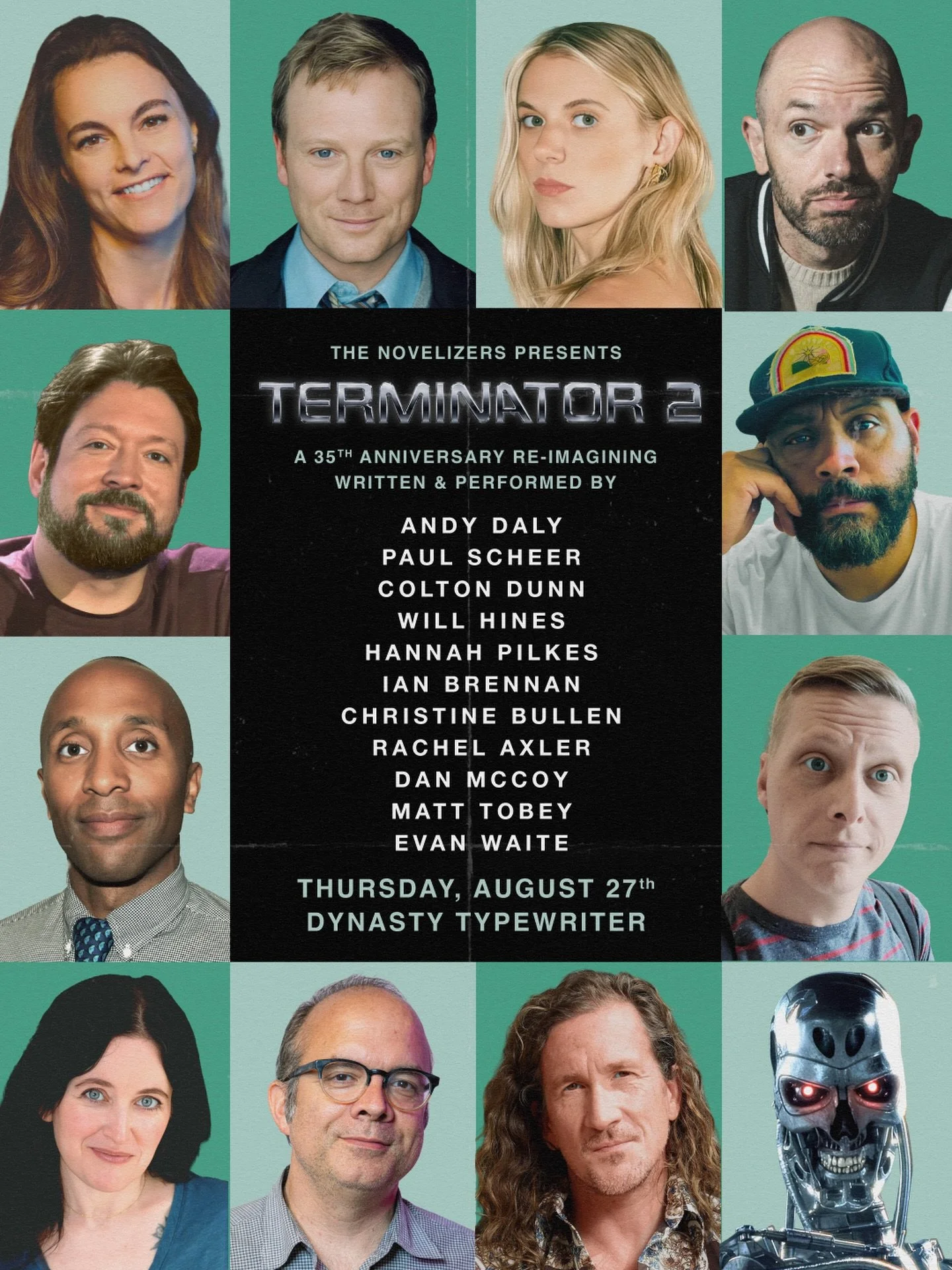 🤖 THURSDAY, AUGUST 27 🤖
THE NOVELIZERS present: TERMINATOR 2 🔥📖💀
The unknown future rolls toward us&hellip;. But at least we have this. A 35th anniversary re-imagining with ANDY DALY, PAUL SCHEER, COLTON DUNN + one extremely stacked squad.
Come 