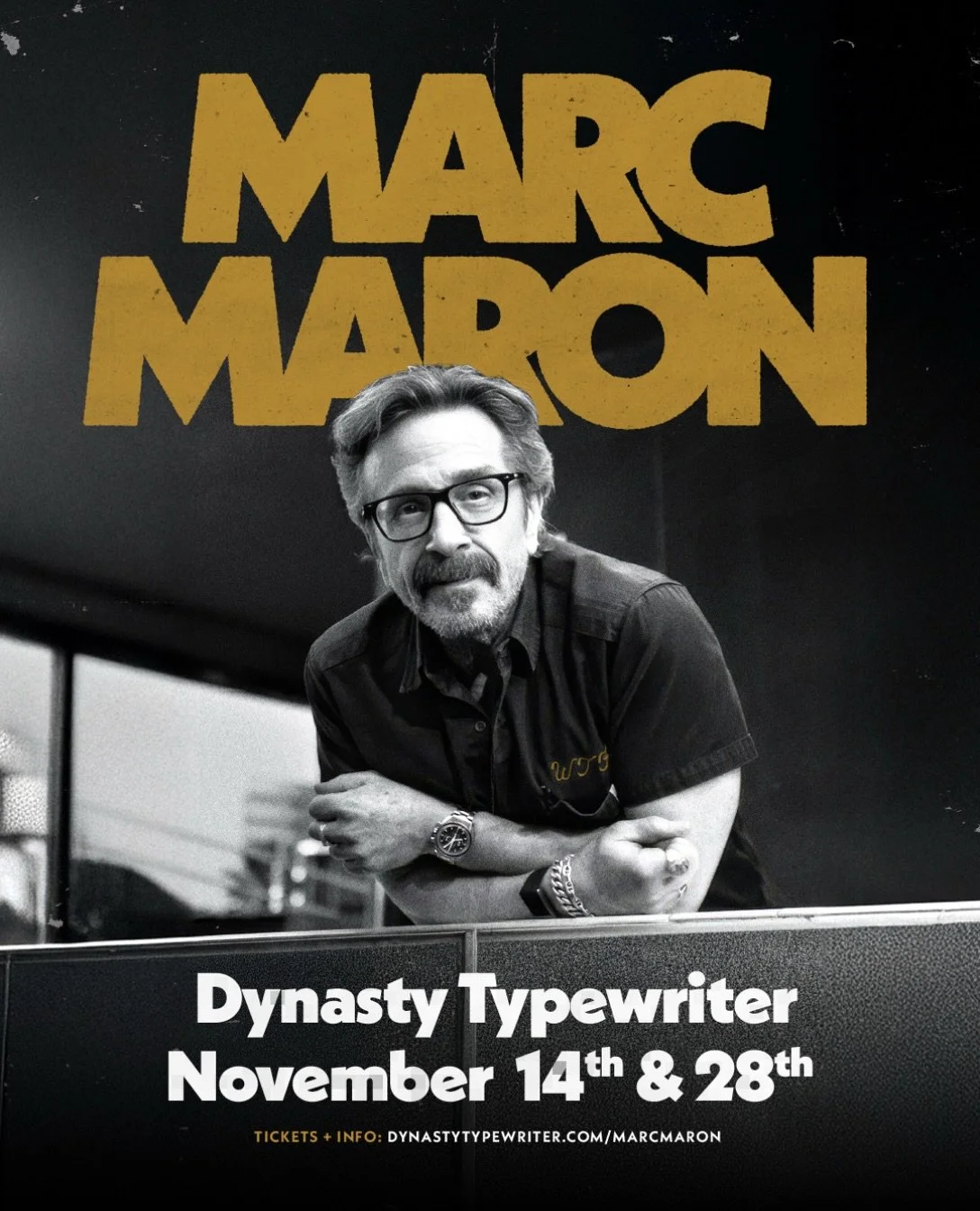 🎟️ MARC MARON @ Dynasty. Nov 14th &amp; 28th 🎟️