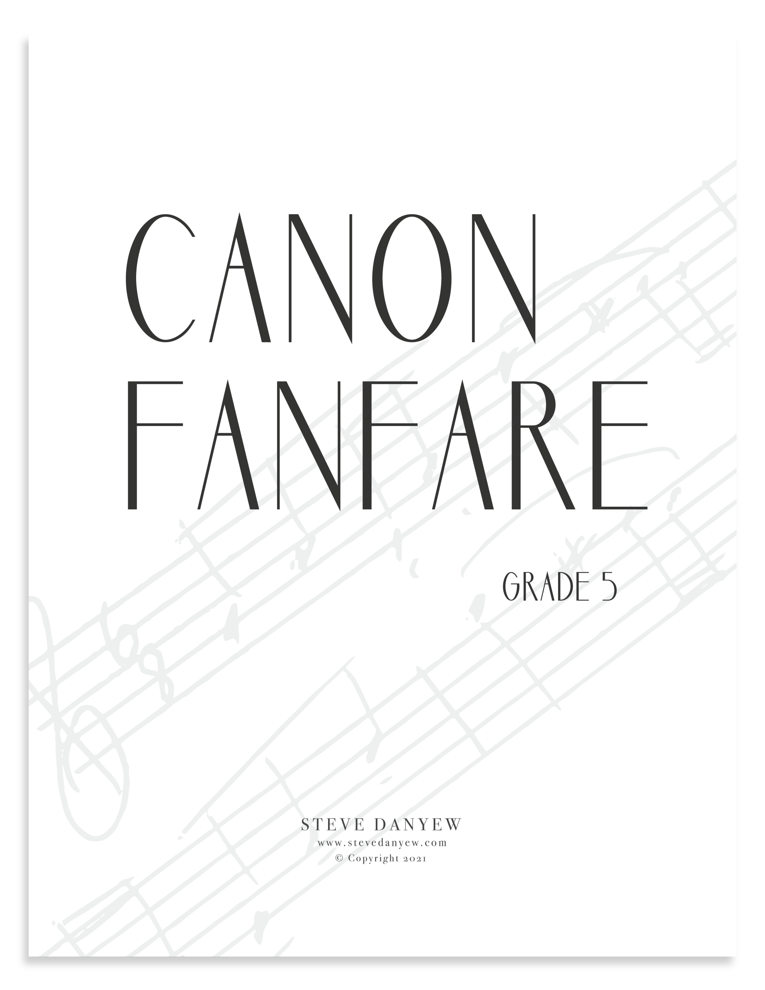 "Canon Fanfare" Now Available for Flex Instrumentation, Wind Band, Symphony Orchestra, or String Orchestra