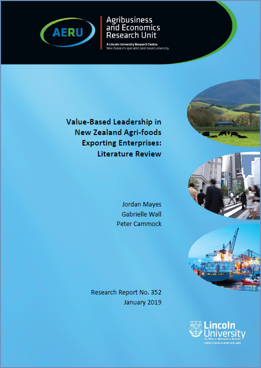 Report 4: Value-Based Leadership in New Zealand Agri-foods Exporting Enterprises - Literature Review