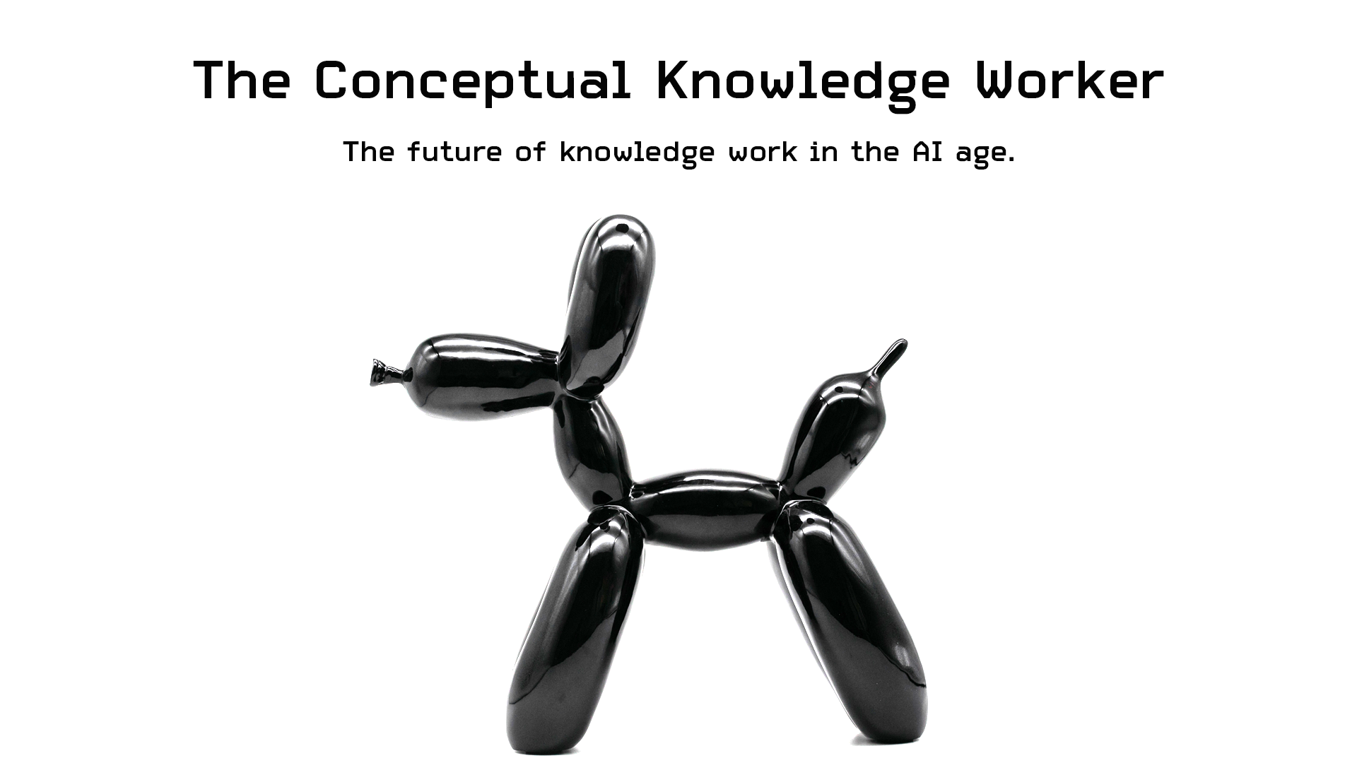 The Conceptual knowledge worker.