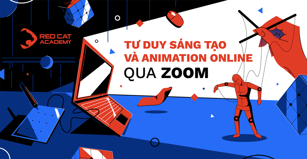 Zoom: Tư duy sáng tạo và Animation — Red Cat Academy