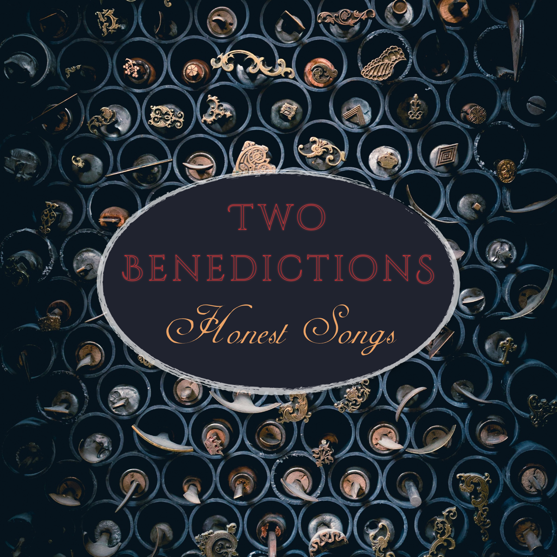Two Benedictions - 'Honest Songs' Album Cover.png