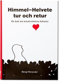 himmelhelvete-tur-och-retur-en-bok-om-kreativitetens-kanslor.jpg