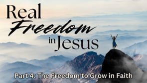 The Freedom to Grow in Faith | March 2, 2025
