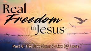 The Freedom to Live by Love