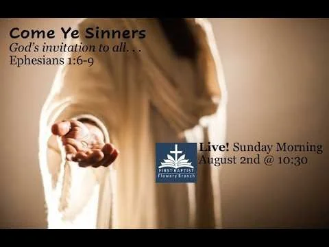 Come Ye Sinners