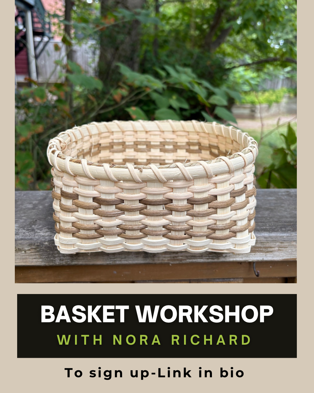 Mi'kmaq Basket Weaver - Workshop with Nora Richard