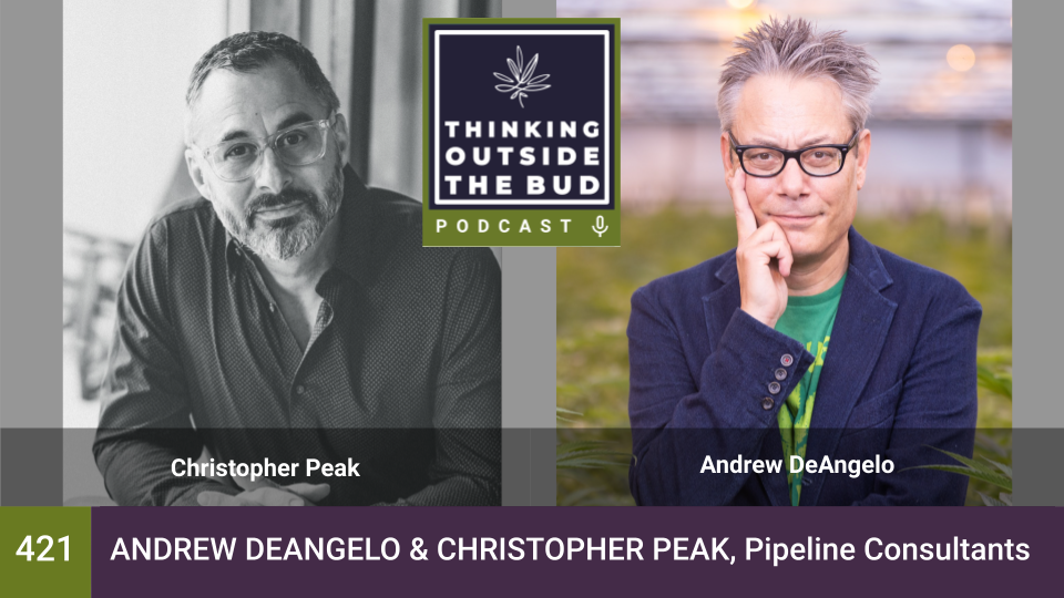 Budding Success: Crafting Cannabis Brands with  Andrew DeAngelo and Christopher Peak