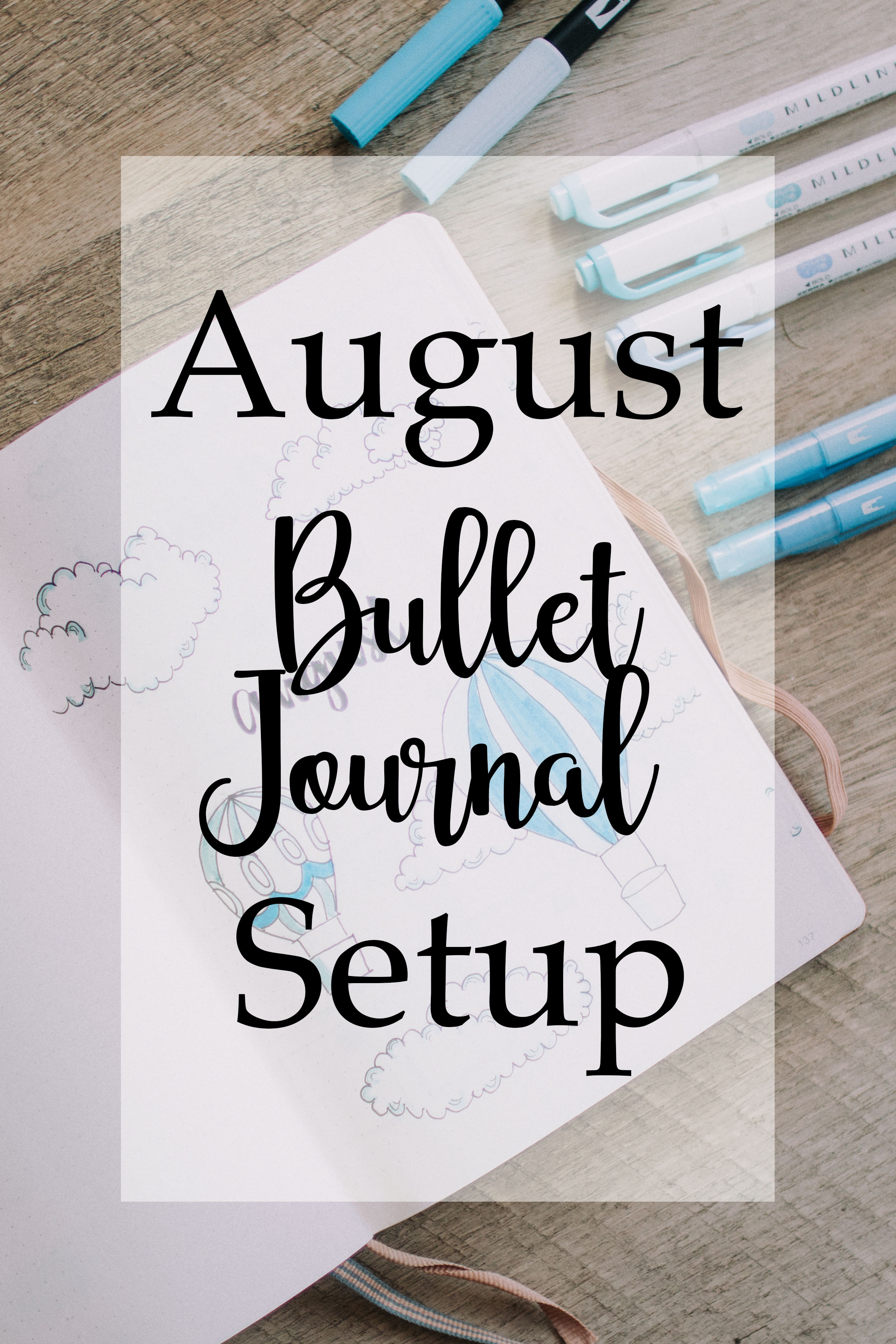 August Bullet Journal cloud hot air balloon theme