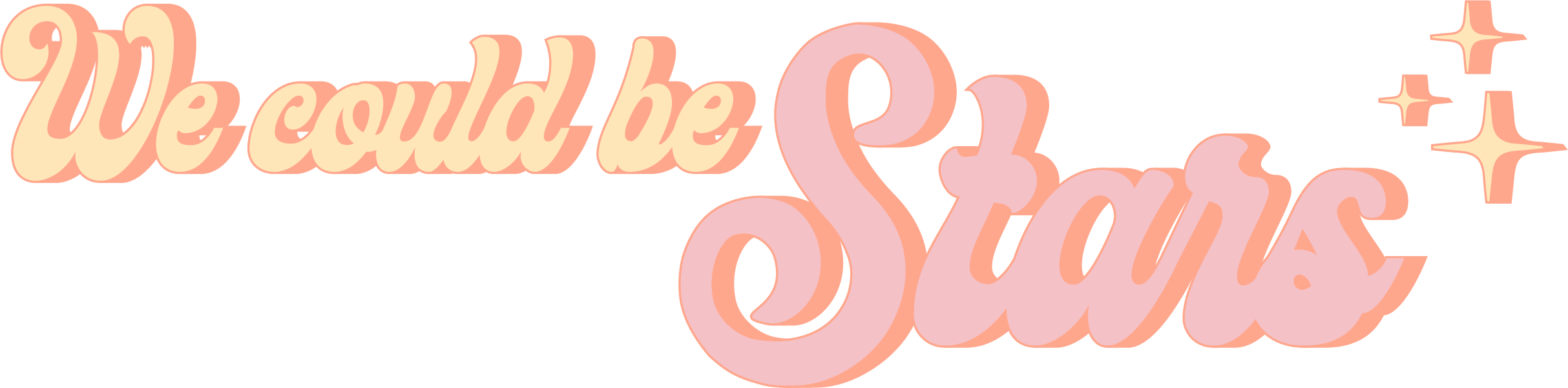 wecouldbestars_graphic.png