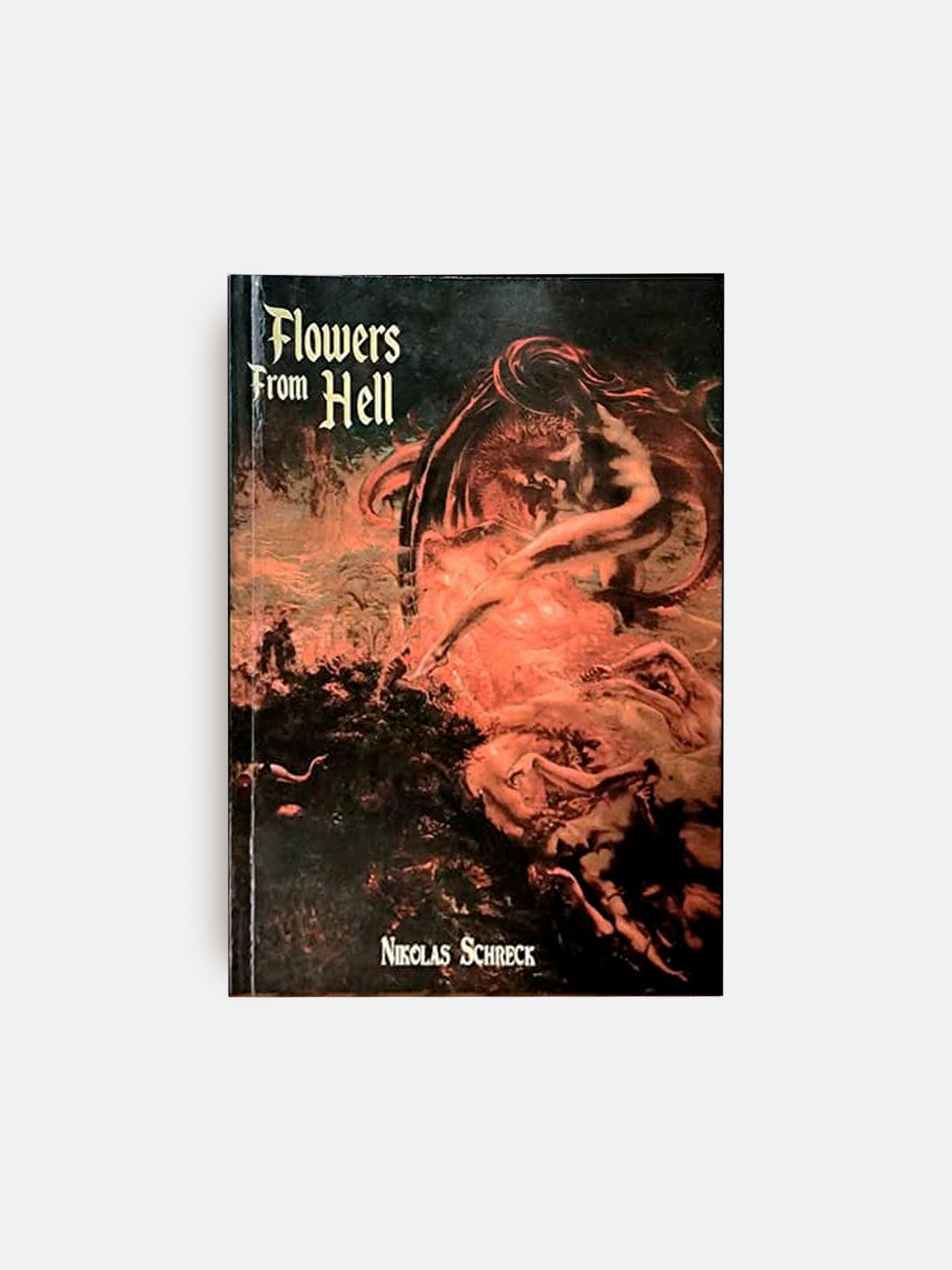 Flowers From Hell