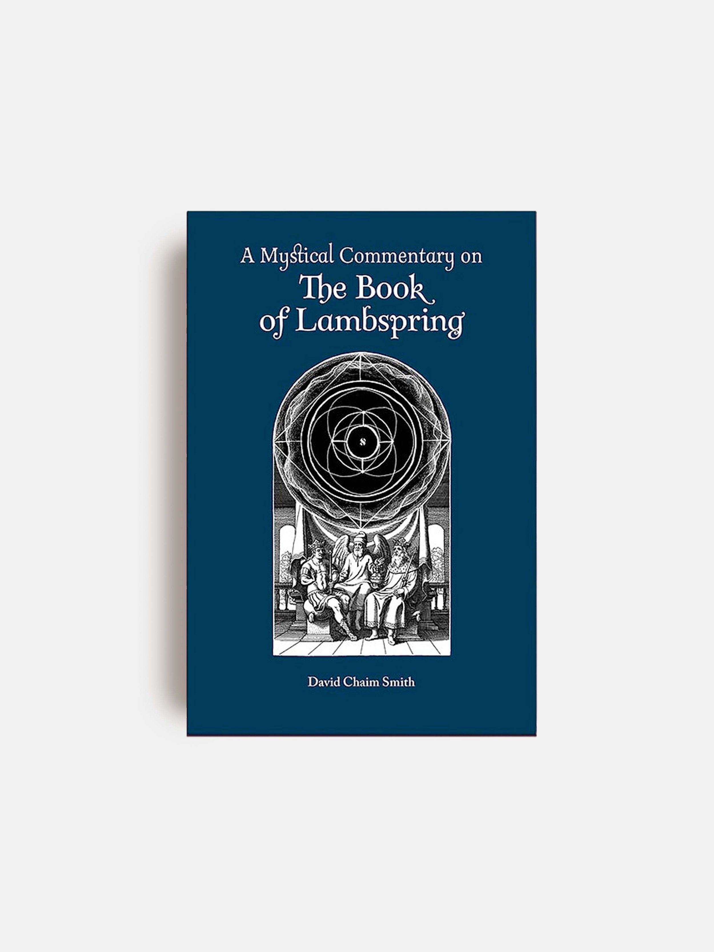 A Mystical Commentary on the Book of Lambspring