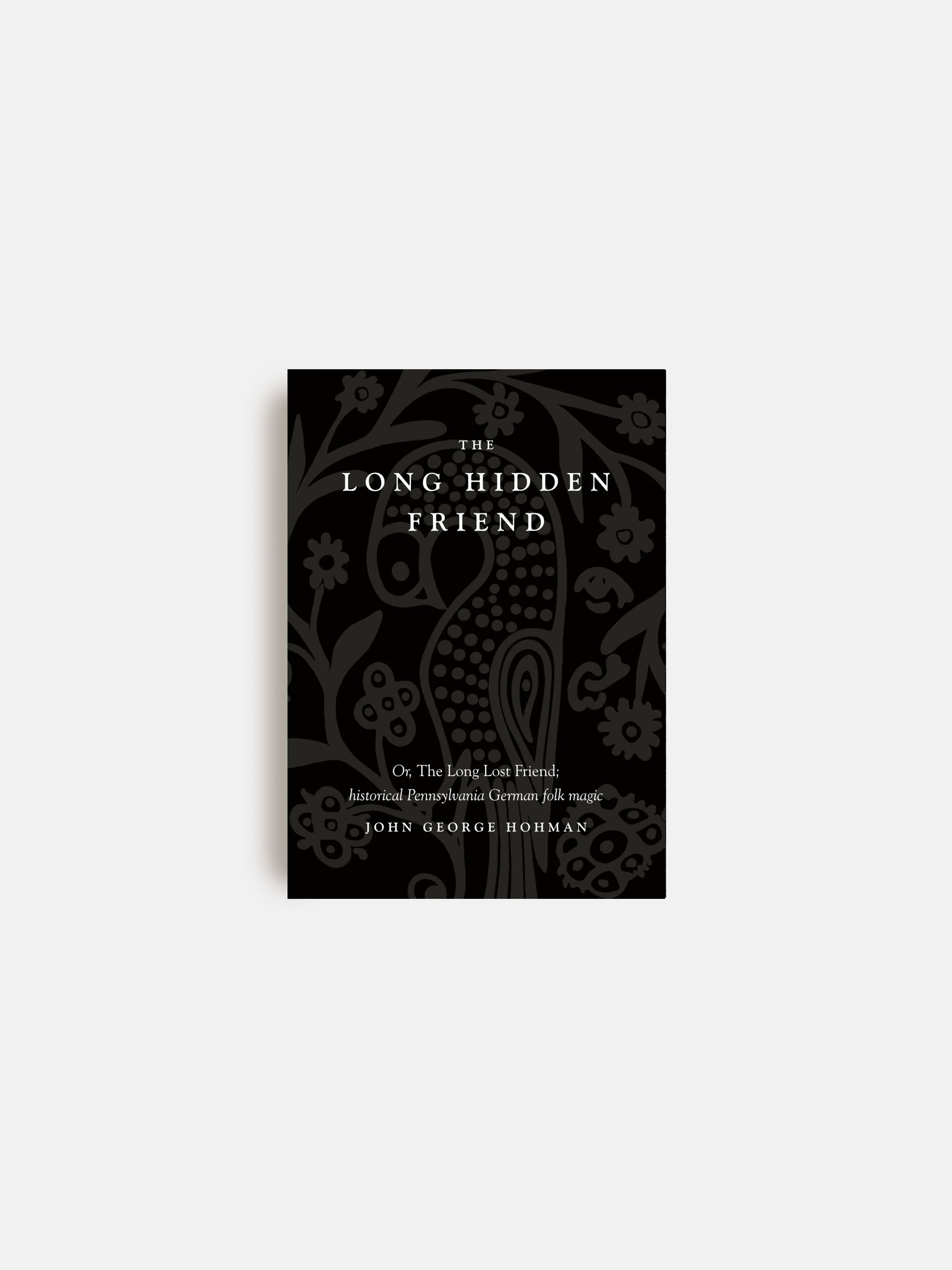 The Long Hidden Friend