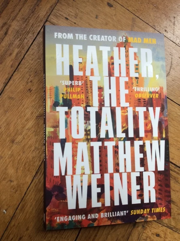 My painting 'Upper Manhattan' features on the cover of 'Heather the Totality' by Matthew Weiner creator of 'Mad Men' - (Canongate Books 2018 paperback edition)