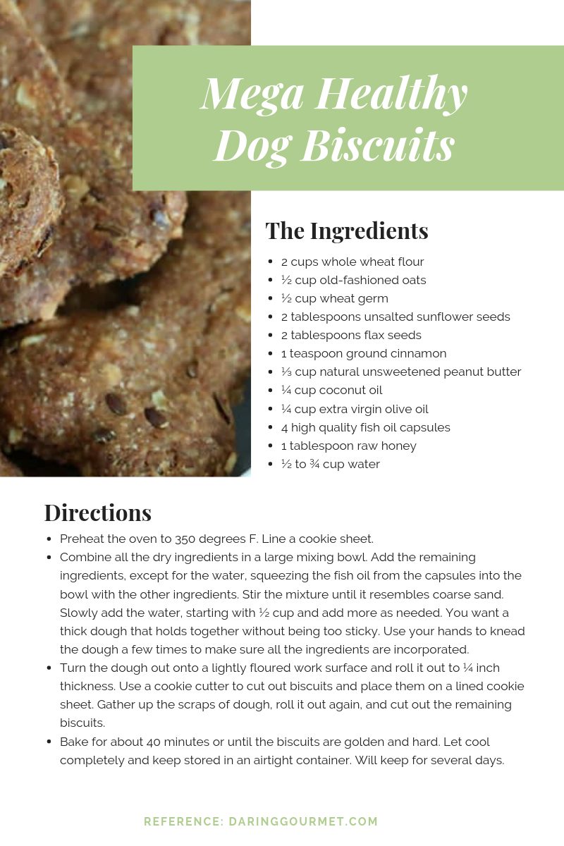 We found this wonderful dog treat recipe from the Daring Gourmet !