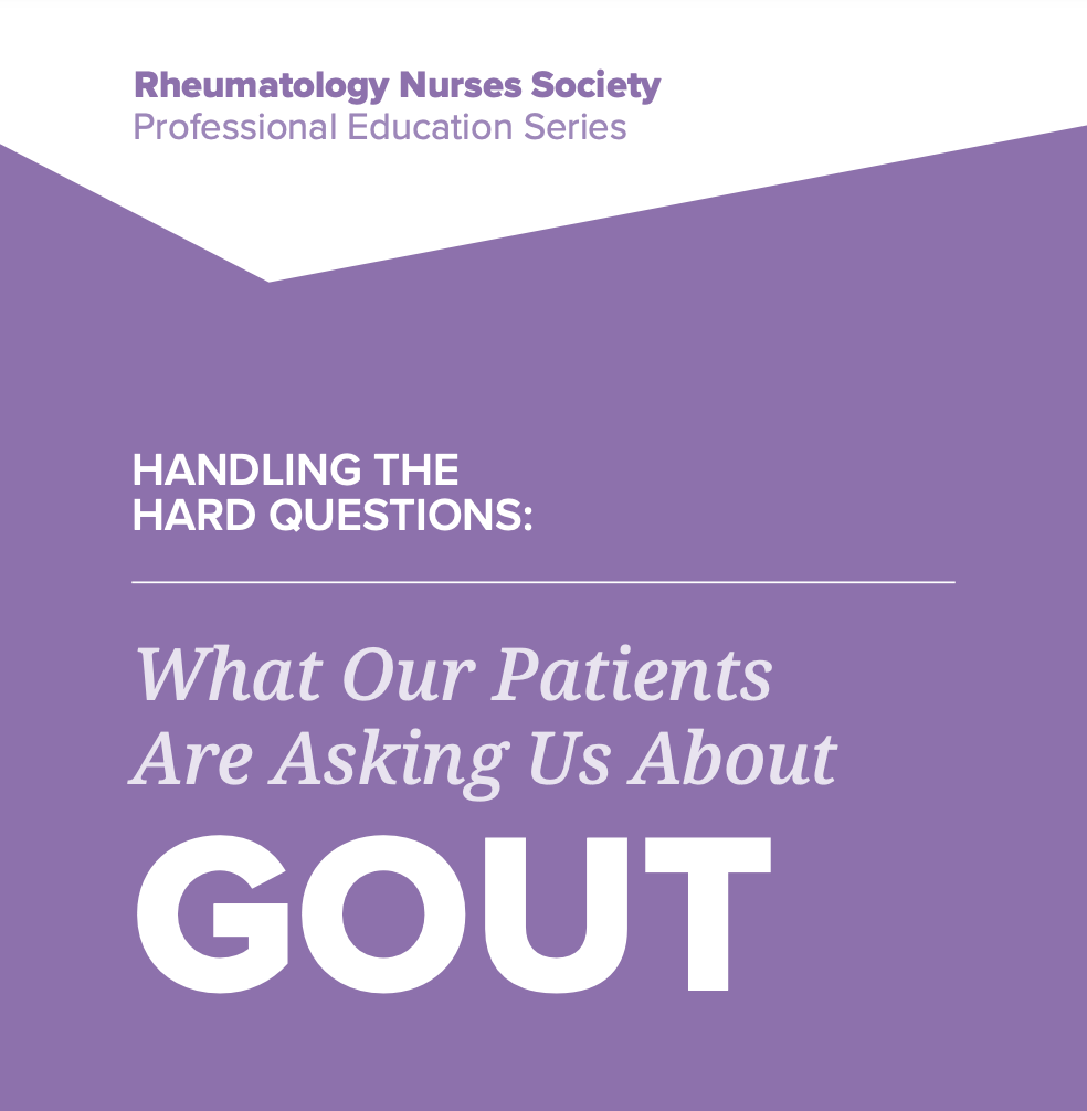 Handling the Hard Questions: What Our Patients are Asking Us About Gout