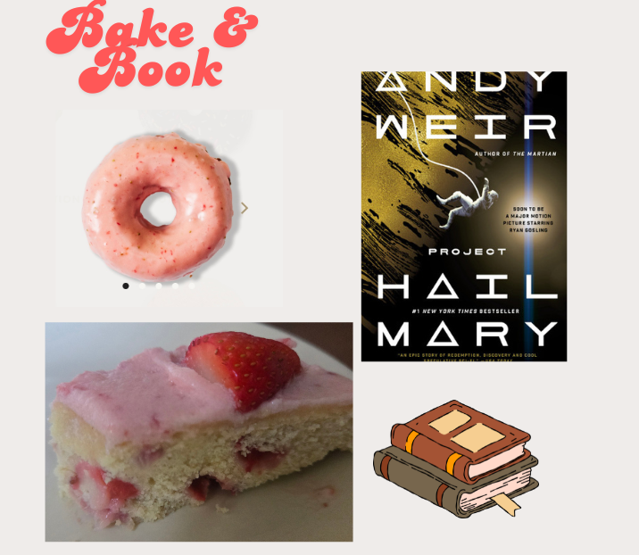 Bake and a Book: Strawberry Buttermilk Cake + Project Hail Mary 