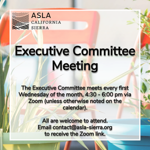 Executive Committee - ASLA Sierra Chapter