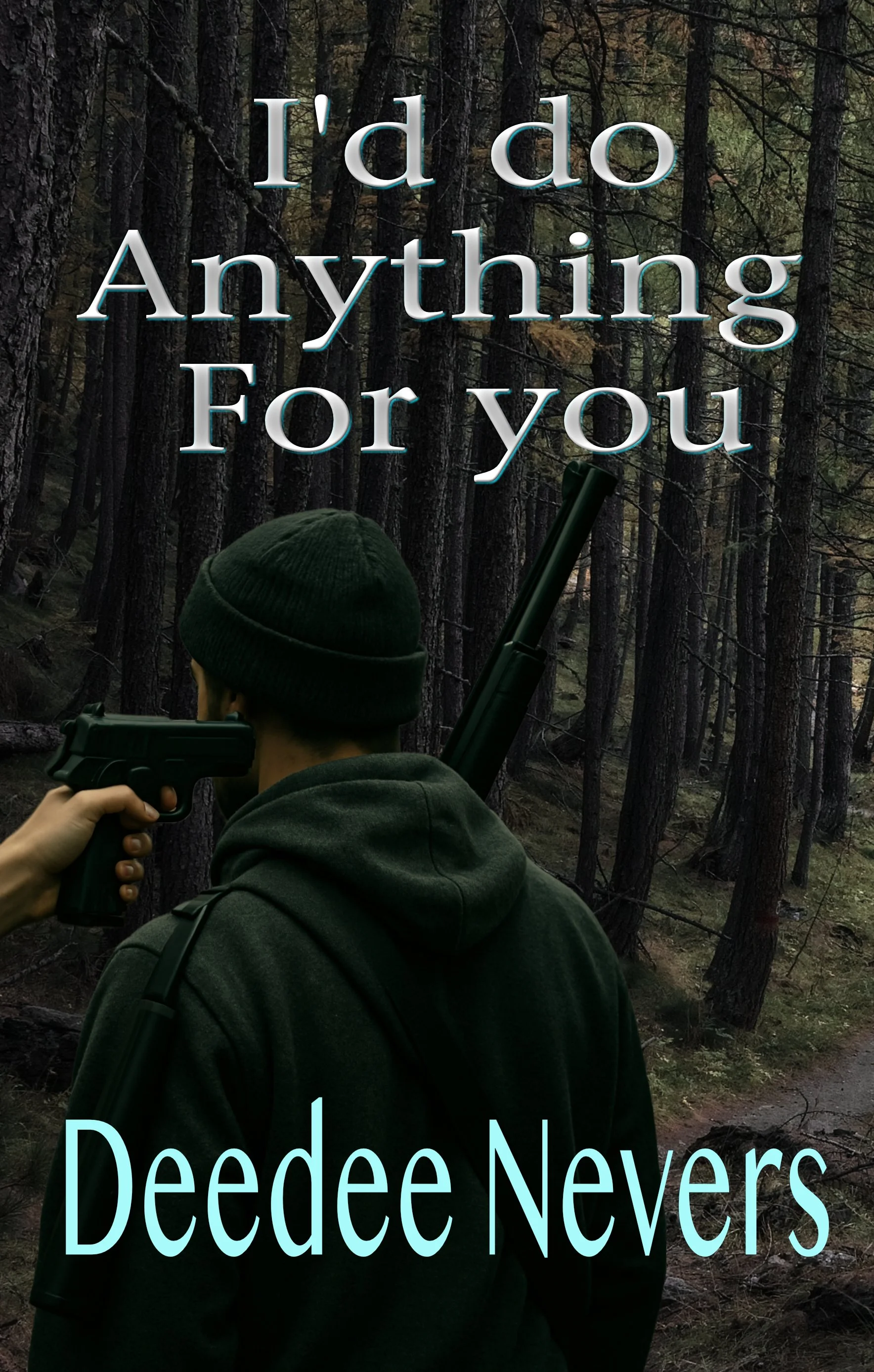 I'D DO ANYTHING FOR YOU eBook Cover v1.0.jpg