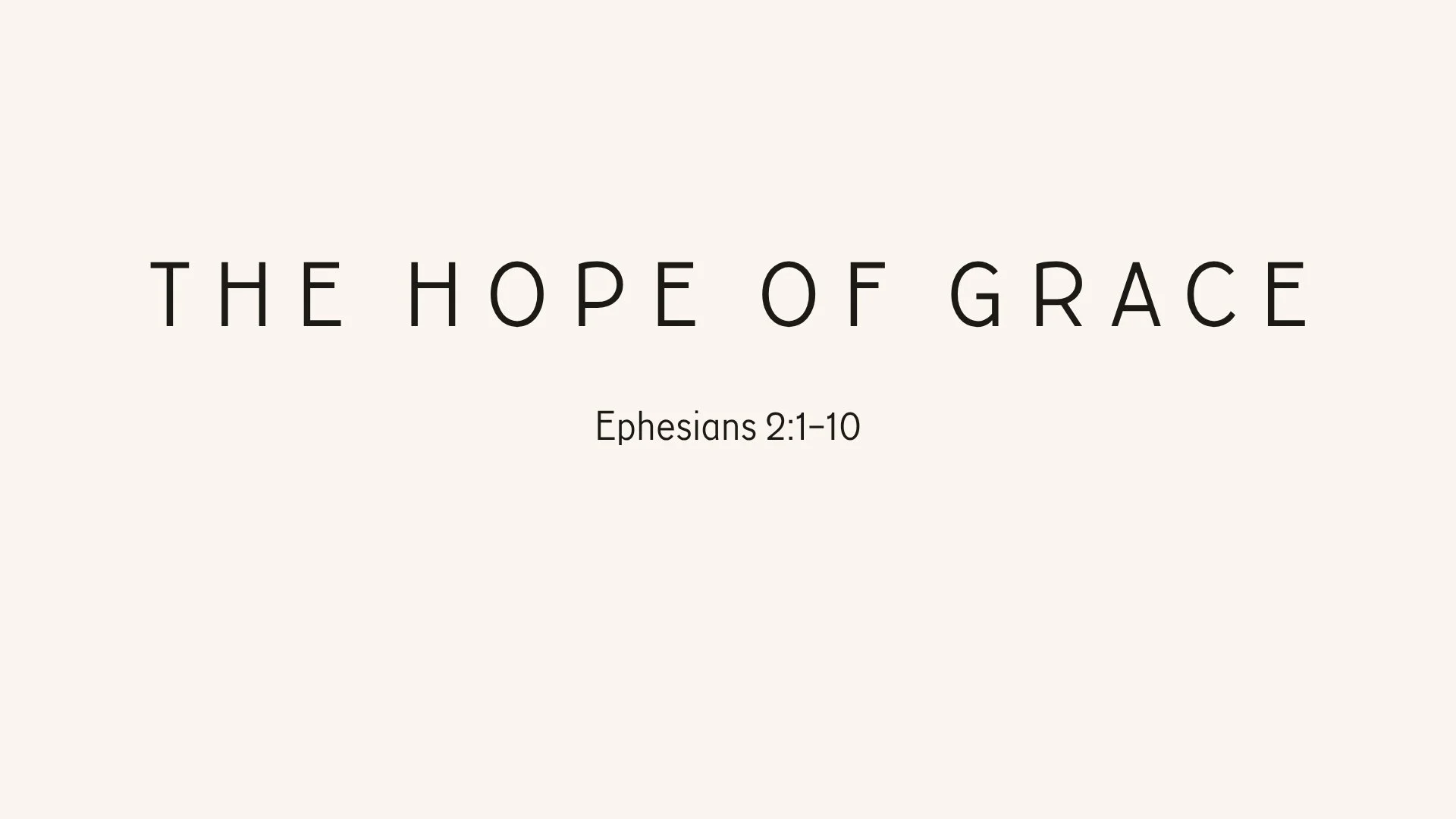 The Hope of Grace