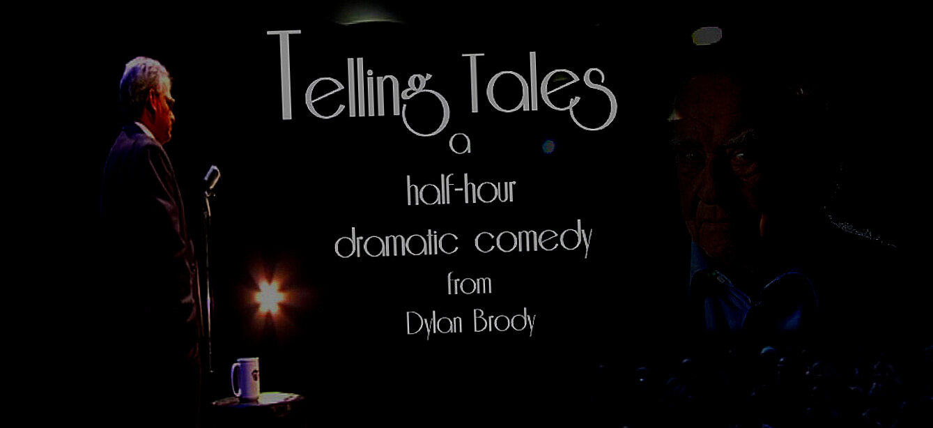 Telling Tales - half hour comedy