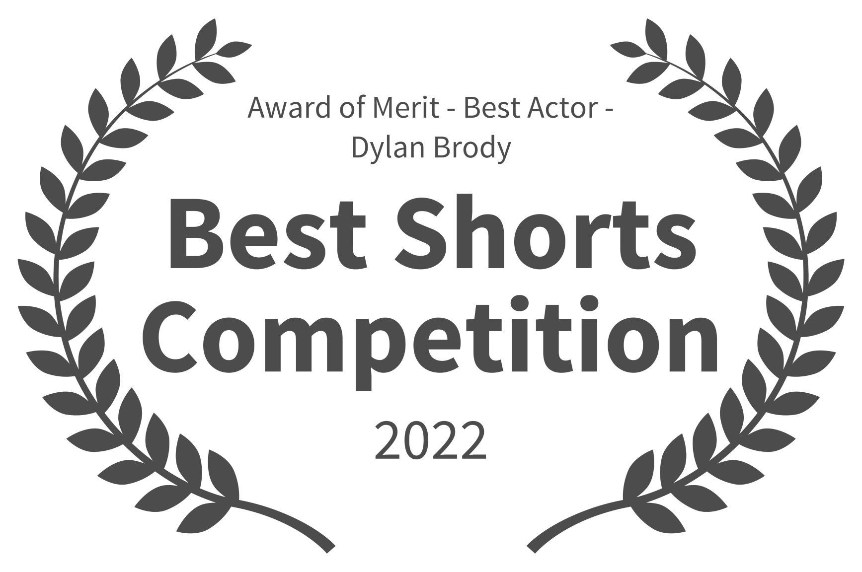 Award+of+Merit+-+Best+Actor+-+Dylan+Brody+-+Best+Shorts+Competition+-+2022.jpg