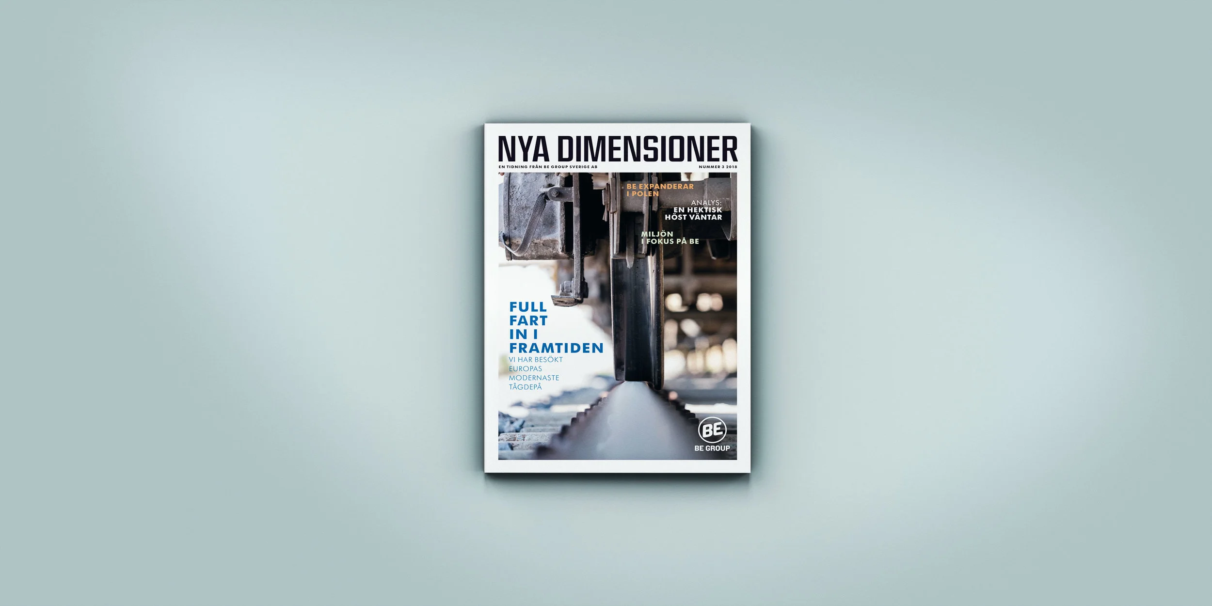 Ett upprustat magasin för BE Group