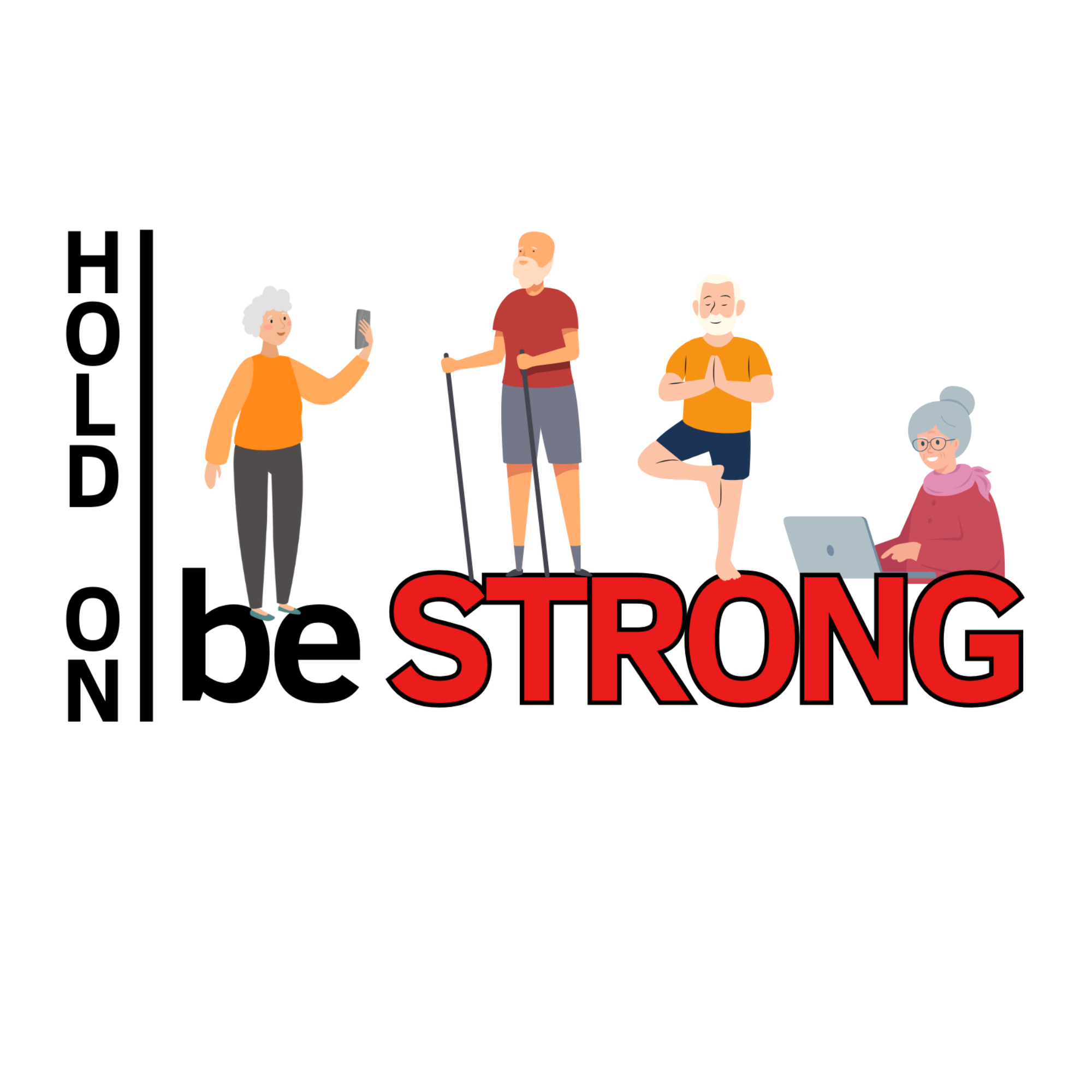 Hold on, be STRONG! – Supporting Active Ageing and Well-being