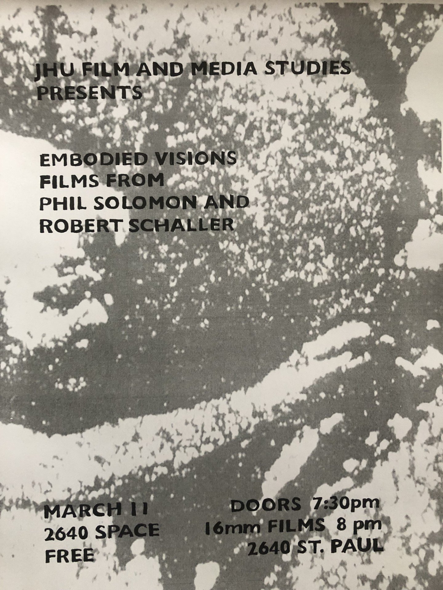 Embodied Visions: Films from Phil Solomon and Robert Schaller