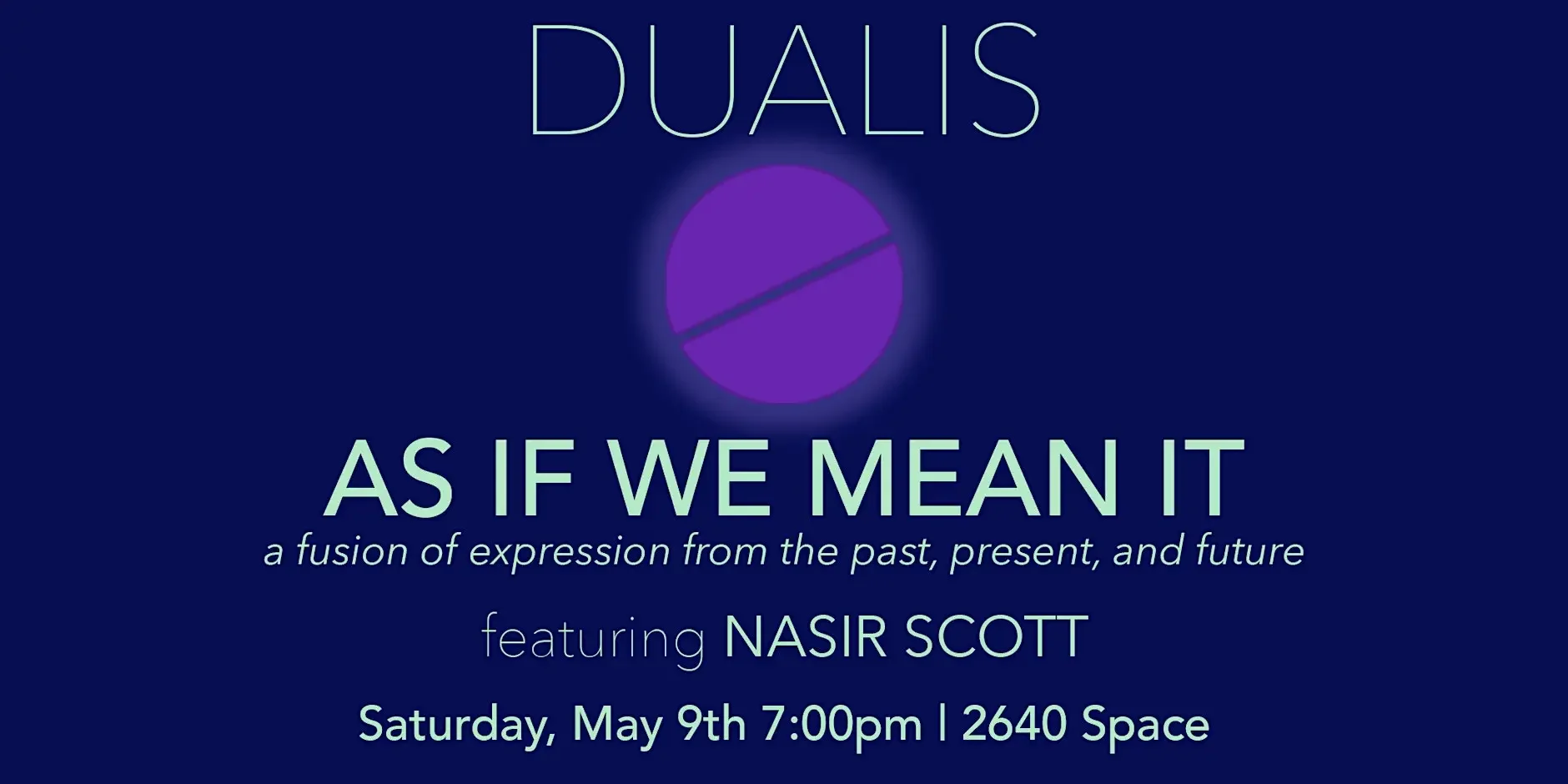 Dualis: As If We Mean It